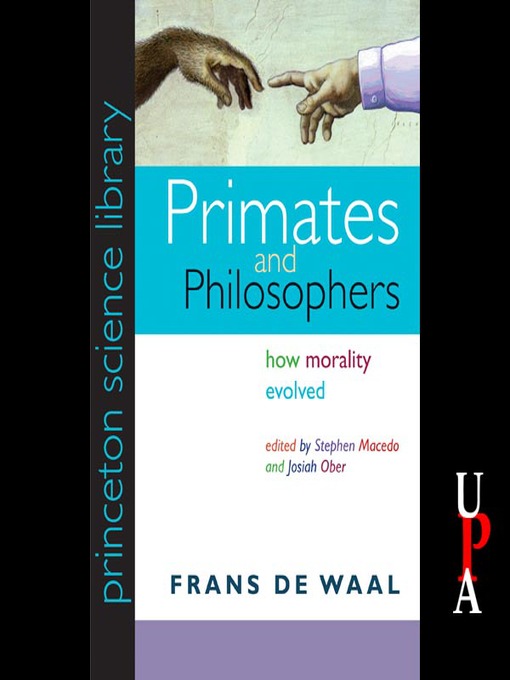 Title details for Primates and Philosophers by Frans de Waal - Available